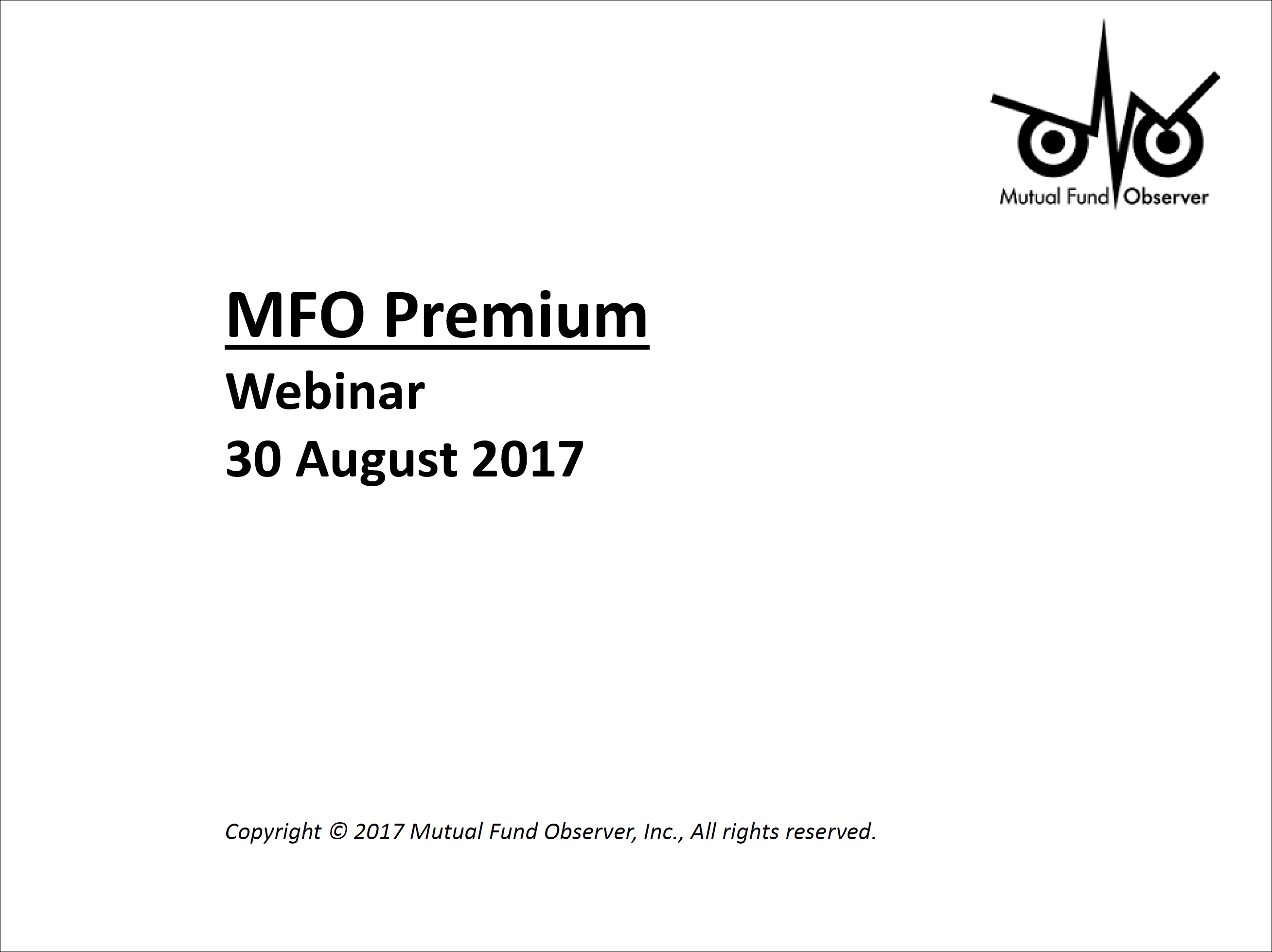 AUGUST 2017 WEBINAR BRIEFING